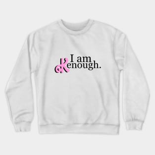 I am kenough, Identical logo! choose the color Crewneck Sweatshirt